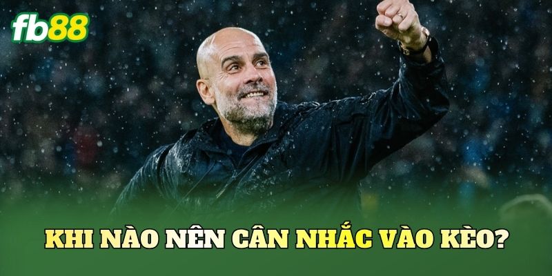 Kèo Theo Đội Có HLV Mới: Cách Nhận Diện Và Vào Kèo Chuẩn 2 Khi nào nên cân nhắc vào kèo?