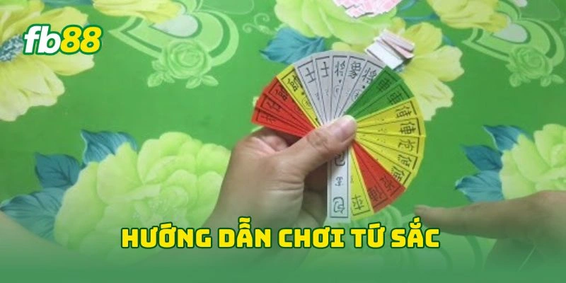 Bài Tứ Sắc FB88 - Chinh Phục Game Bài Dân Gian Hấp Dẫn 2026! 2 Hướng dẫn chơi tứ sắc