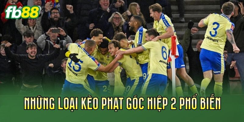 Kèo Phạt Góc Hiệp 2: Cách Đọc Kèo Chuẩn Nhất 2 Những loại kèo phạt góc hiệp 2 phổ biến