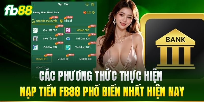 Nạp Tiền 2 Các phương thức nạp tiền phổ biến hiện nay