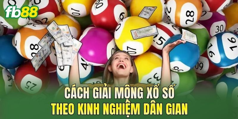 Giải Mộng Xổ Số: Giải Mã Ý Nghĩa Giấc Mơ Chuẩn Nhất 2 Cách giải mộng xổ số theo kinh nghiệm dân gian