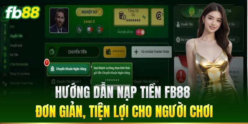 Nạp Tiền 3 Hướng dẫn nạp tiền từng bước chi tiết