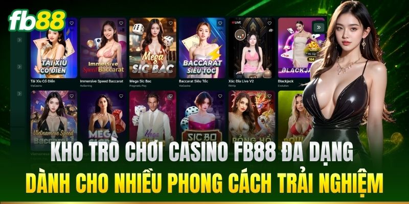 Casino 3 Kho trò chơi Casino đa dạng dành cho nhiều phong cách trải nghiệm