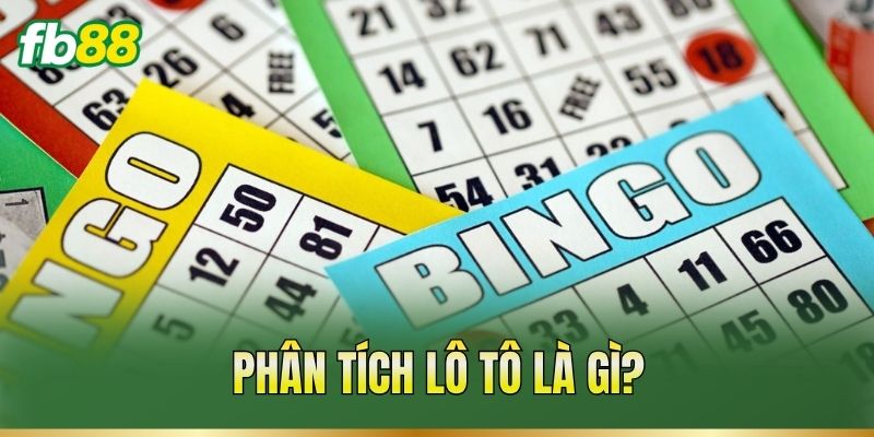 Phân Tích Lô Tô: Cách Đọc Dữ Liệu Và Soi Cầu Mới Nhất 1 Phân tích lô tô là gì?