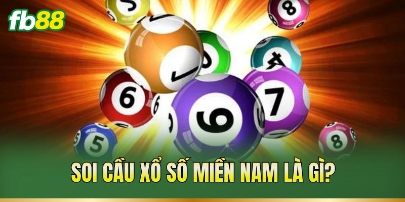 Soi Cầu Xổ Số Miền Nam: Phân Tích Cầu XSMN Hôm Nay 1 Soi cầu xổ số miền Nam là gì?